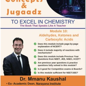 Module 10: Aldehydes, Ketones and Carboxylic Acids